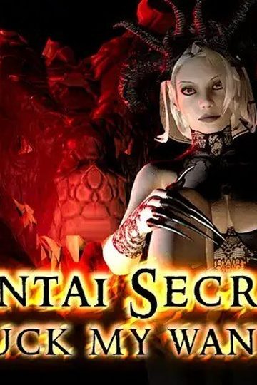 Hentai Secret: Suck My Wand