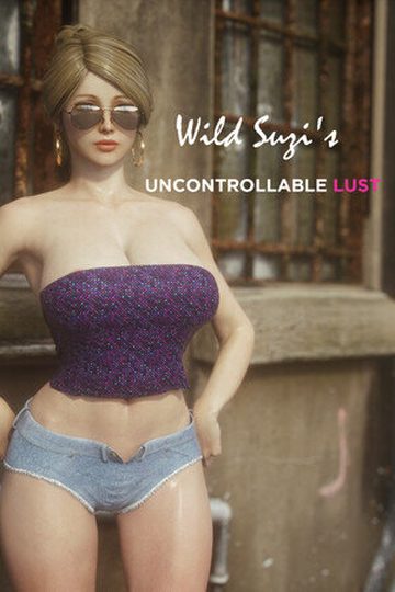 Wild Suzi - Uncontrollable Lust