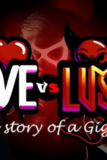 Love vs Lust: The story of a Gigolo