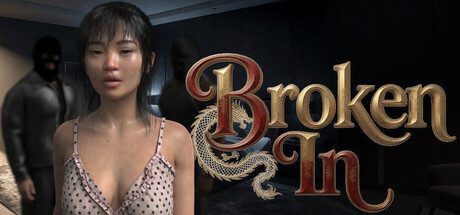 Broken In