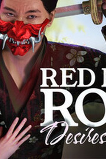 Red Masked Ronin: Desires and Shadows