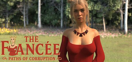 The Fiancée - Paths of Corruption