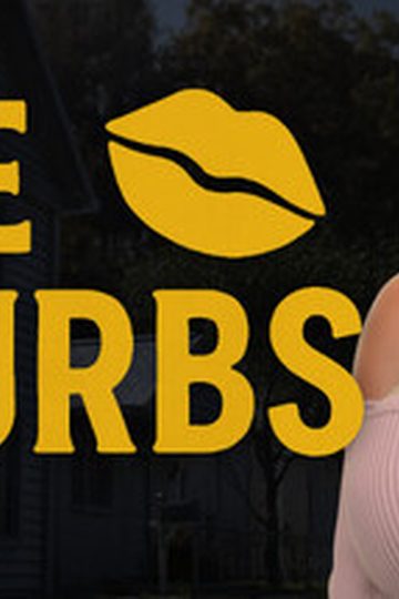 The Suburbs